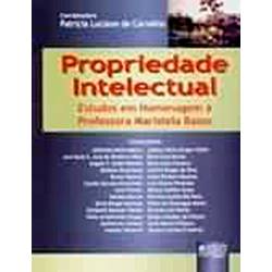 Livro - Propriedade Intelectual: Estudos em Homenagem à Professora Maristela Basso