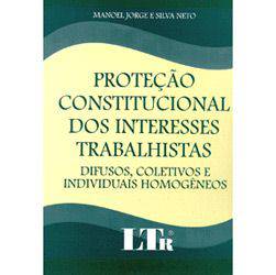 Livro - Proteçao Constitucional dos Interesses Trabalhista
