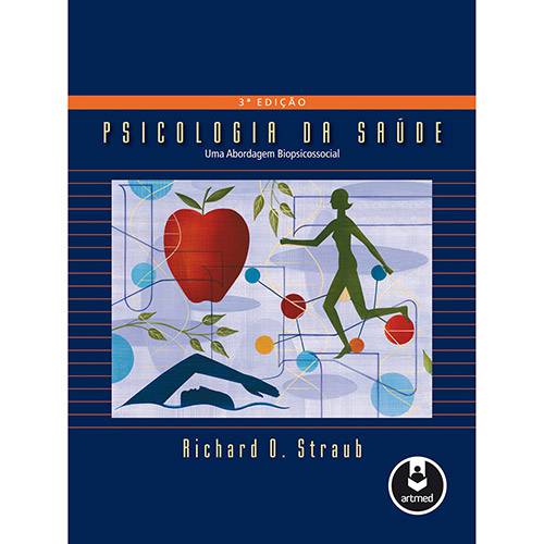 Livro - Psicologia da Saúde: uma Abordagem Biopsicossocial