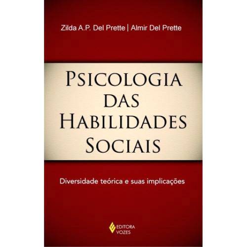 Livro - Psicologia das Habilidades Sociais - Diversidade Teórica e Suas Implicações