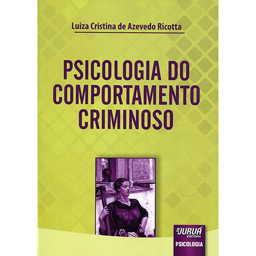 Livro - Psicologia do Comportamento Criminoso
