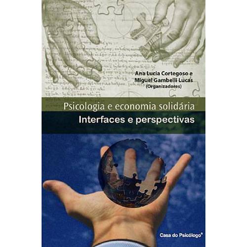 Livro - Psicologia e Economia Solidária - Interfaces e Perspectivas