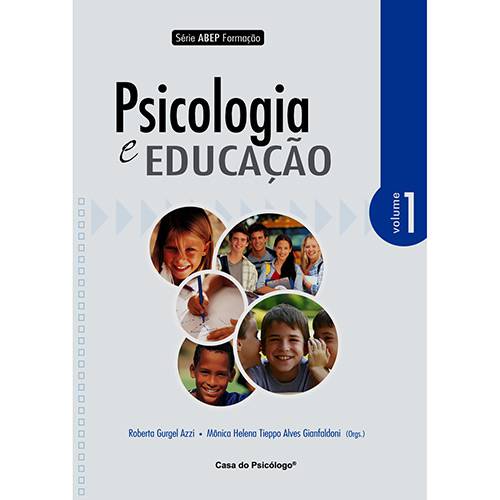 Livro - Psicologia e Educação - Vol. 1