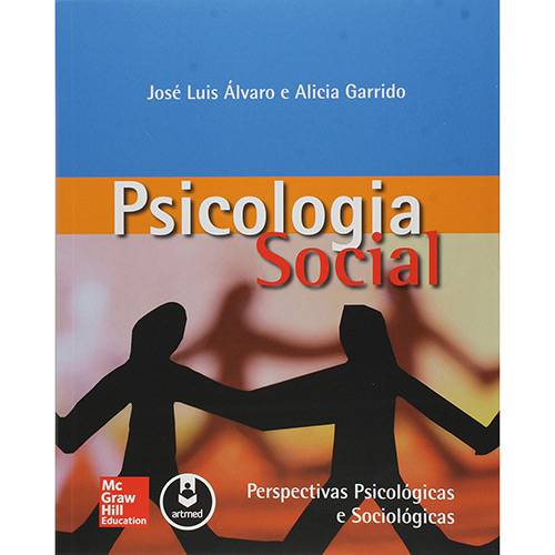 Livro - Psicologia Social: Perspectivas Psicológicas e Sociológicas