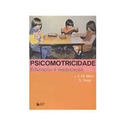 Livro - Psicomotricidade, Educaçao e Reeducaçao