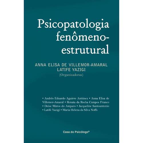 Livro - Psicopatologia Fenômeno-Estrutural