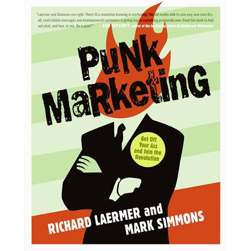 Livro - Punk Marketing: Get Off Your Ass And Join The Revolution