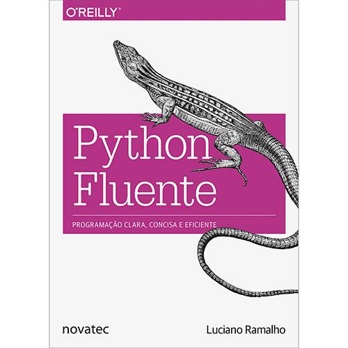 Livro - Python Fluente: Programação Clara, Concisa e Eficiente