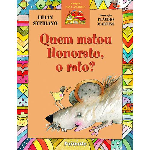 Livro - Quem Matou Honorato, o Rato?
