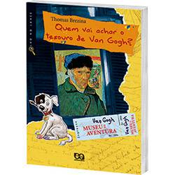 Livro - Quem Vai Achar o Tesouro de Van Gogh? - 5° e 6° Ano / 4° a 5° Série