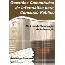 Livro - Questões Comentadas de Informática para Concurso Público na Área de Tecnologia da Informação