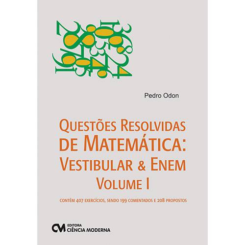 Livro - Questões Resolvidas de Matemática: Vestibular & Enem - Volume 1