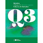Livro - Química: Química Orgânica - Vol. 3