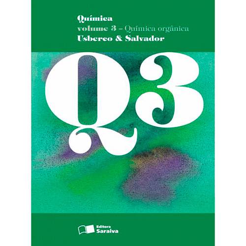 Livro - Química: Química Orgânica - Vol. 3