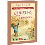 Livro - Quinzinho, o Tiradentes - Coleção Personalidades Brasileiras