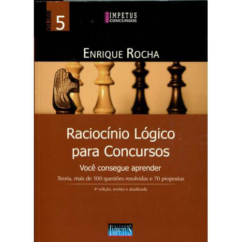 Livro - Raciocínio Lógico para Concursos: Você Consegue Aprender - Vol. 5 - Série Impetus Concursos