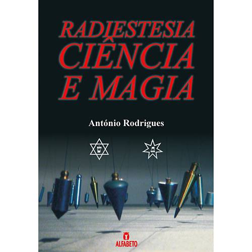 Livro - Radiestesia Ciência e Magia
