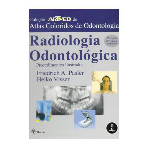 Livro - Radiologia Odontológica: Procedimentos Ilustrados