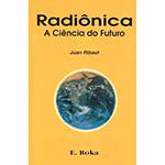Livro - Radiônica: a Ciência do Futuro