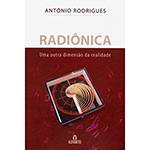 Livro - Radiônica: uma Outra Dimensão da Realidade