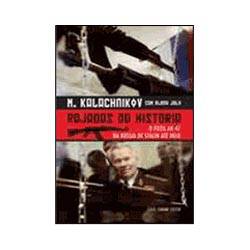 Livro - Rajadas da História - o Fuzil AK-47 da Rússia de Stalin Até Hoje