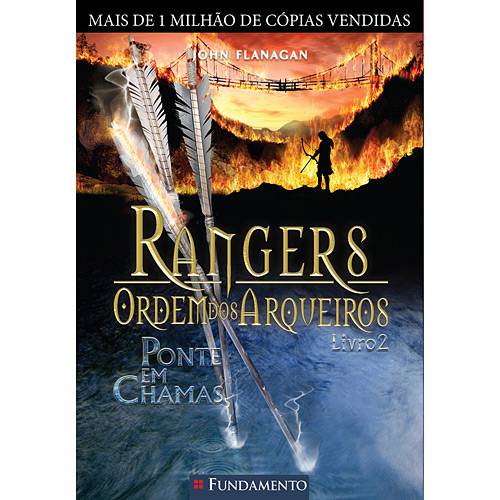 Livro - Rangers Ordem dos Arqueiros - Ponte em Chamas - Vol. 2