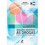 Livro - Reações Adversas às Drogas: o Espectro Dermatológico na Prática Clínica