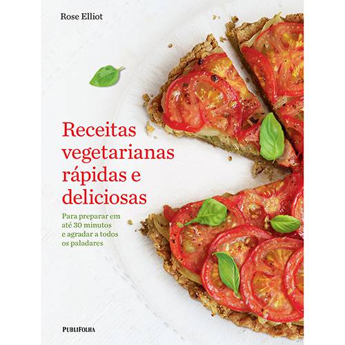 Livro - Receitas Vegetarianas Rápidas e Deliciosas