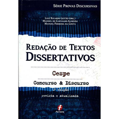 Livro - Redação de Textos Dissertativos Cespe: Concurso e Discurso - Série Provas Discursivas