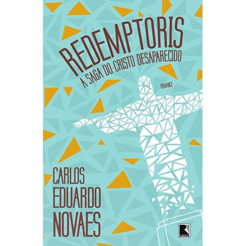 Livro - Redemptoris - a Saga do Cristo Desaparecido