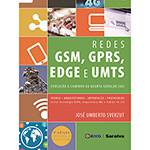 Livro - Redes GSM, GPRS, EDGE e UMTS: Evolução a Caminho da Quarta Geração (4G)