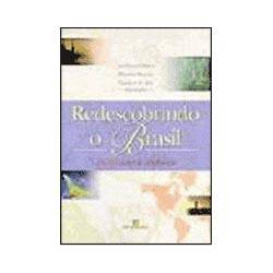 Livro - Redescobrindo o Brasil: 500 Anos Depois