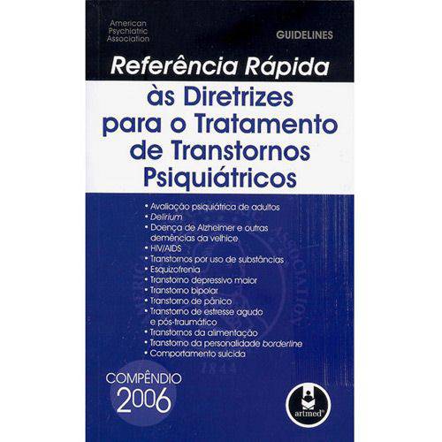 Livro - Referência Rápida às Diretrizes para o Tratamento de Transtornos Psiquiátricos