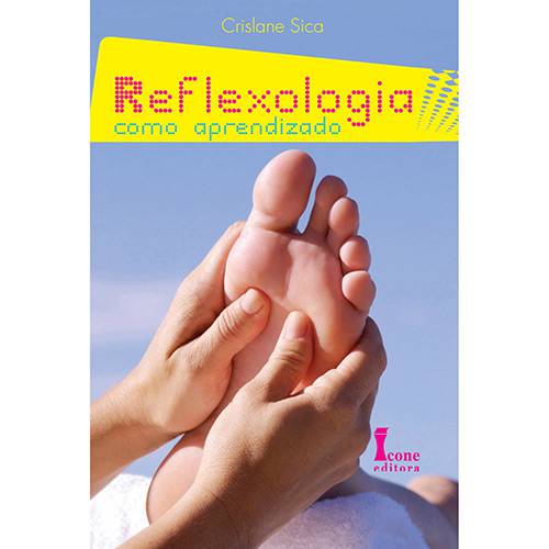 Livro - Reflexologia Como Aprendizado