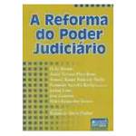 Livro - Reforma do Poder Judiciario, a
