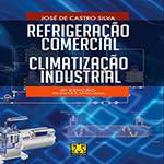 Livro - Refrigeração Comercial: Climatização Industrial
