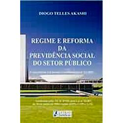 Livro - Regime e Reforma da Previdência Social: do Setor Público