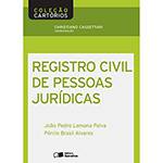 Livro - Registro Civil de Pessoas Jurídicas - Coleção Cartórios