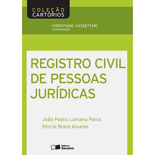 Livro - Registro Civil de Pessoas Jurídicas - Coleção Cartórios