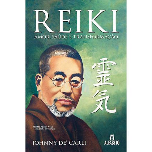 Livro - Reiki: Amor, Saúde e Transformação
