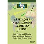 Livro - Relações Internacionais da América Latina, as