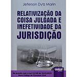 Livro - Relativização da Coisa Julgada e Inefetividade da Jurisdição