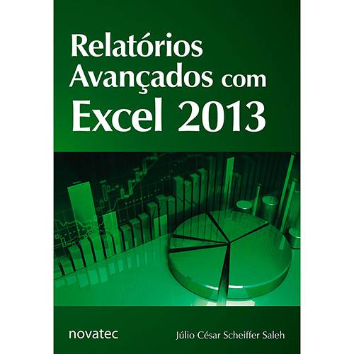 Livro - Relatórios Avançados com Excel 2013