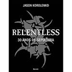 Livro - Relentless