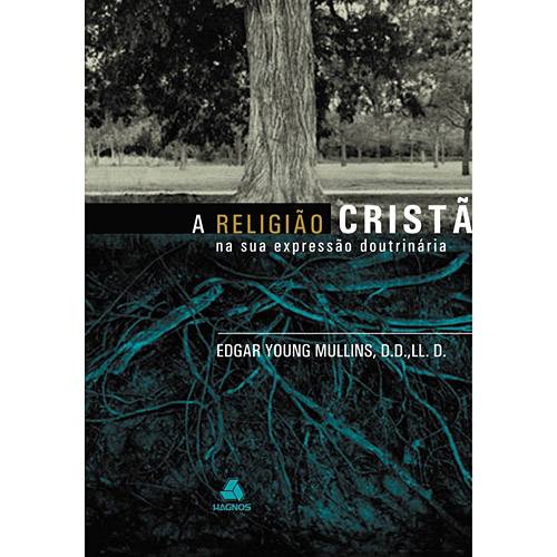 Livro - Religião Crista em Sua Expressão Doutrinaria, a