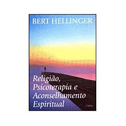 Livro - Religiao, Psicoterapia e Aconselhamento Espiritual