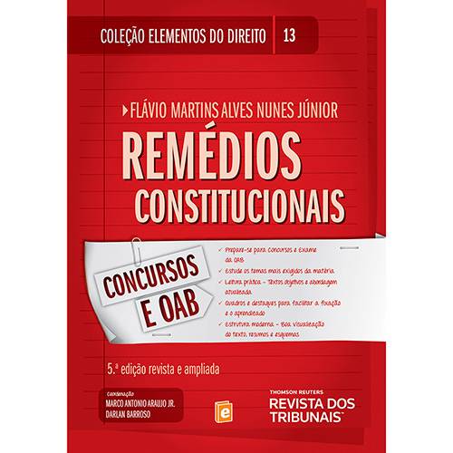 Livro - Remédios Constitucionais - Coleção Elementos do Direito