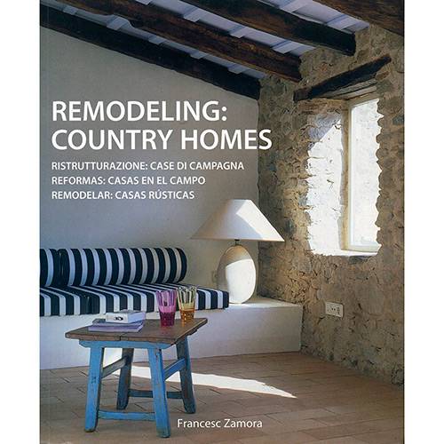 Livro - Remodeling: Country Homes