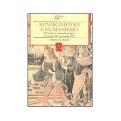 Livro - Renascimento e Humanismo: Homem Mundo Europeu XIV e XVI