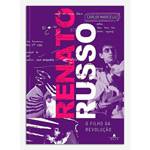 Livro - Renato Russo - o Filho da Revolução